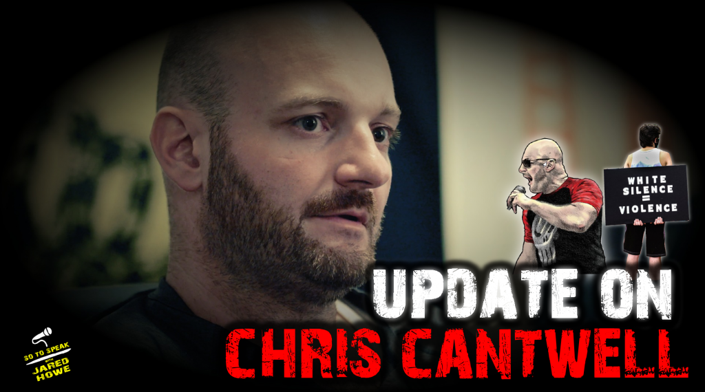 S o T o S p e a k | Ep. 619 | Update on Chris Cantwell