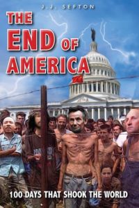J. J. Sefton’s The End of America