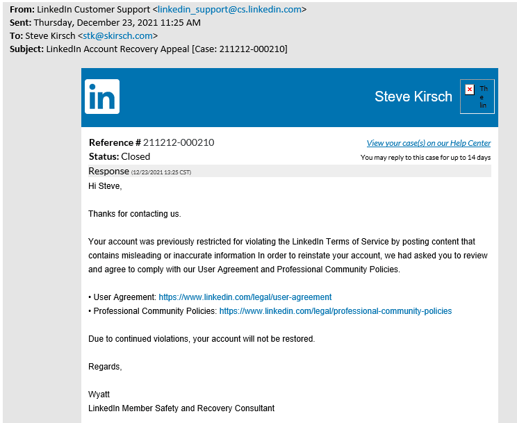 Why won’t LinkedIn tell me the proof they have that what I posted was inaccurate or misleading?