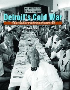 The Birth of Post-War American Conservatism in Detroit