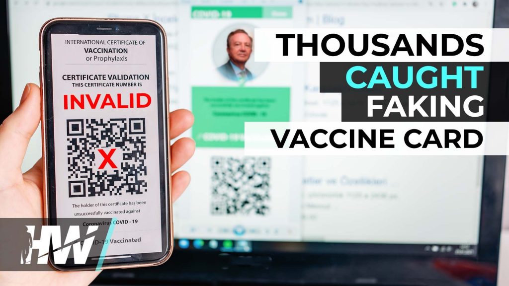THOUSANDS CAUGHT FAKING VACCINE CARD