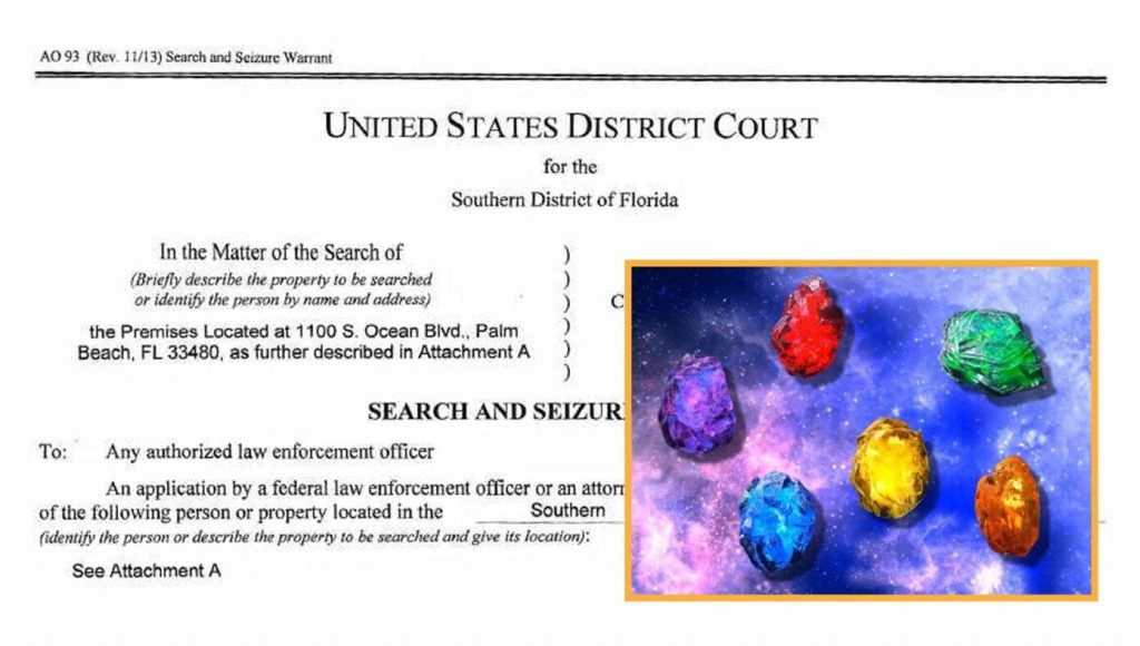 SATIRE – Mar-A-Lago Search Warrant Claims Trump Had Acquired All Six Infinity Stones
