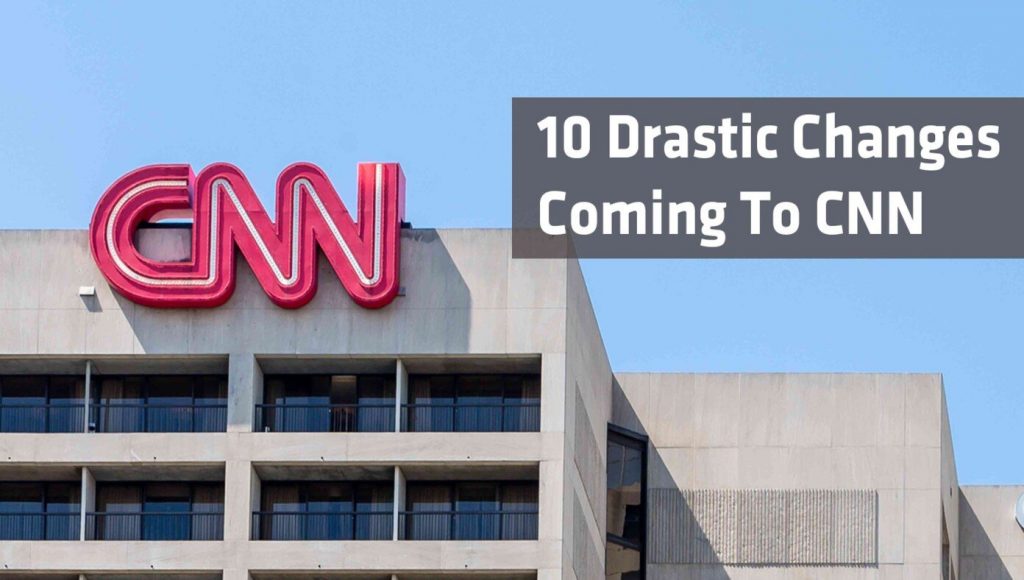 SATIRE – 10 Drastic Changes CNN Is Making To Bring Back Viewers