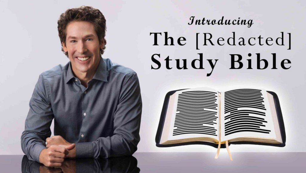 SATIRE – Joel Osteen Releases New Edition Of Bible With All Words Redacted