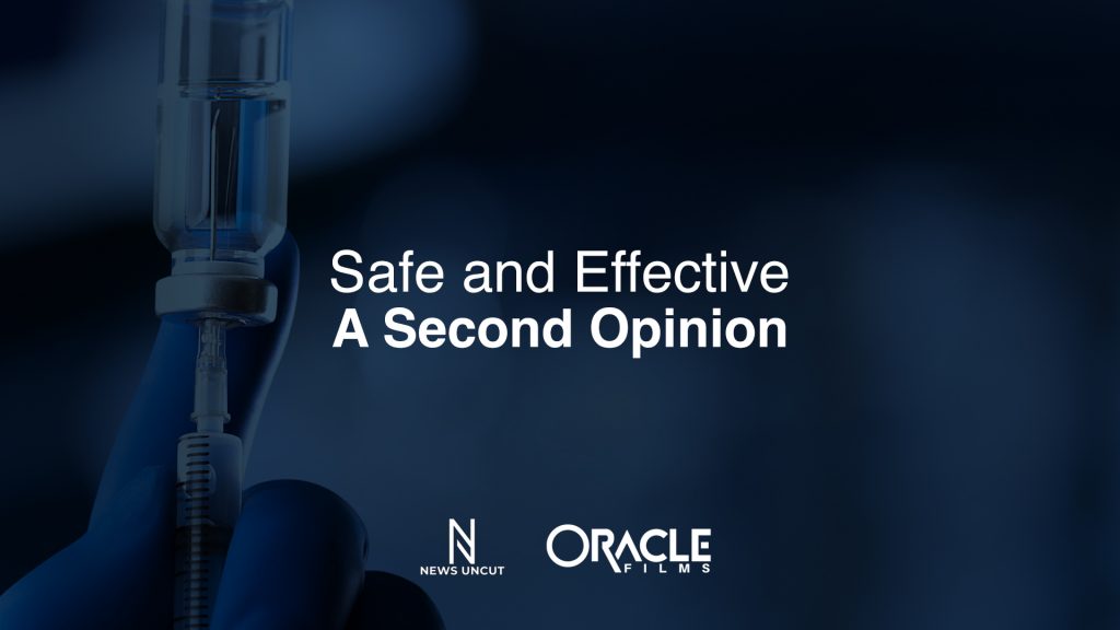 SAFE AND EFFECTIVE: A SECOND OPINION