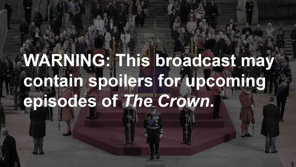 SATIRE – Royal Funeral To Air Warning That It Contains Spoilers For ‘The Crown’