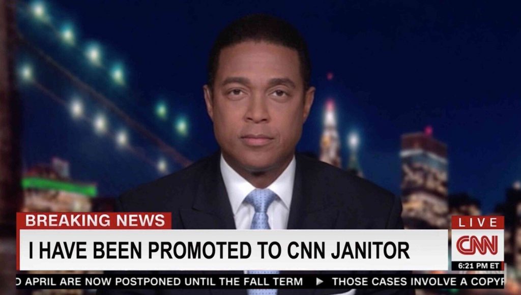 SATIRE – Don Lemon Says His New Job As CNN’s Janitor Is Not A Demotion