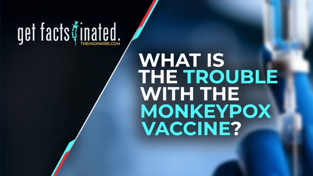 WHAT IS THE TROUBLE WITH THE MONKEYPOX VACCINE?