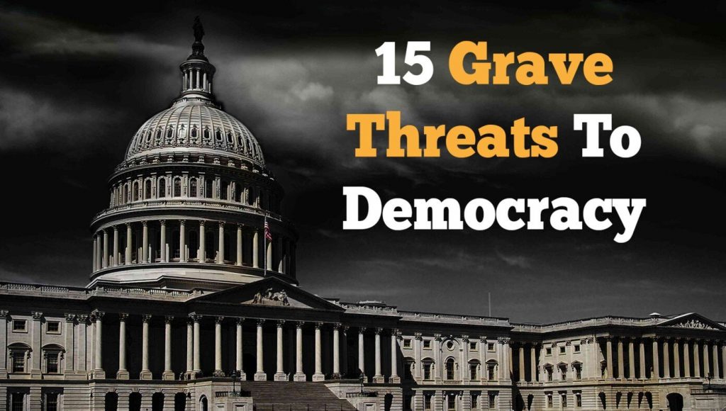 SATIRE – The Top 15 Gravest Threats To Democracy