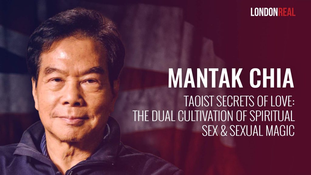 Master Mantak Chia – Taoist Secrets Of Love: The Dual Cultivation of Spiritual Sex & Sexual Magic