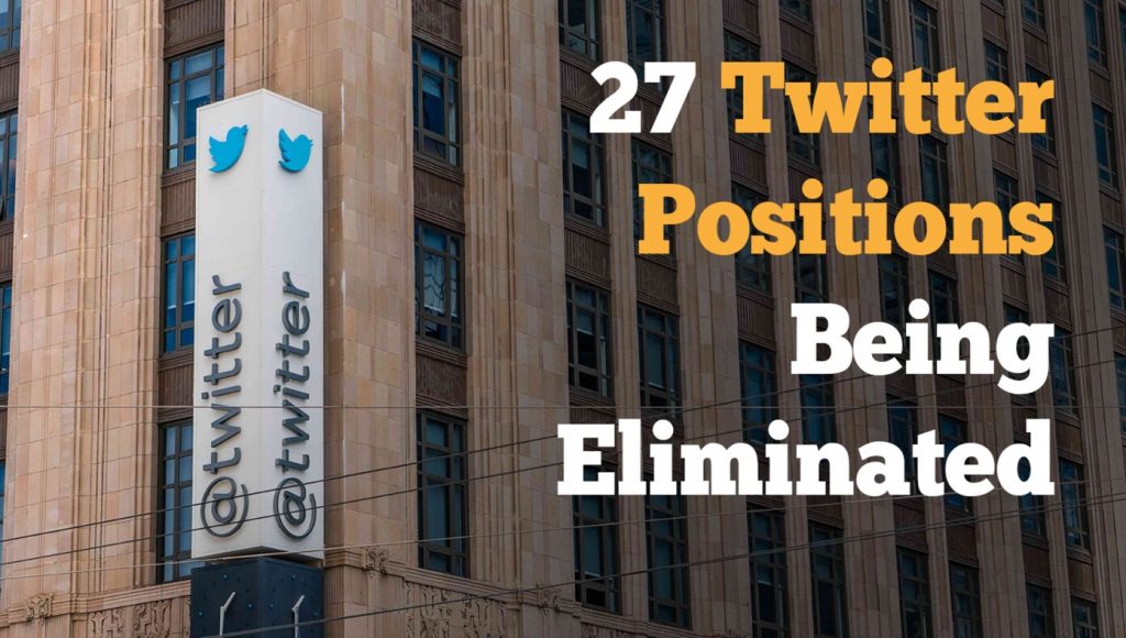 SATIRE – 27 Positions At Twitter Most Likely To Be Eliminated