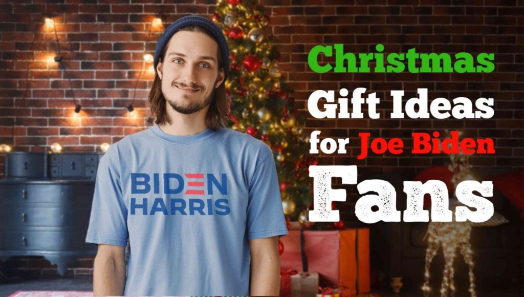 SATIRE – Top 10 Christmas Gift Ideas For The Joe Biden Fan In Your Life