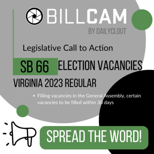 Today’s Legislative Call to Action: Election Vacancies