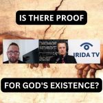 Is There Proof For God’s Existence? (Ep.75)