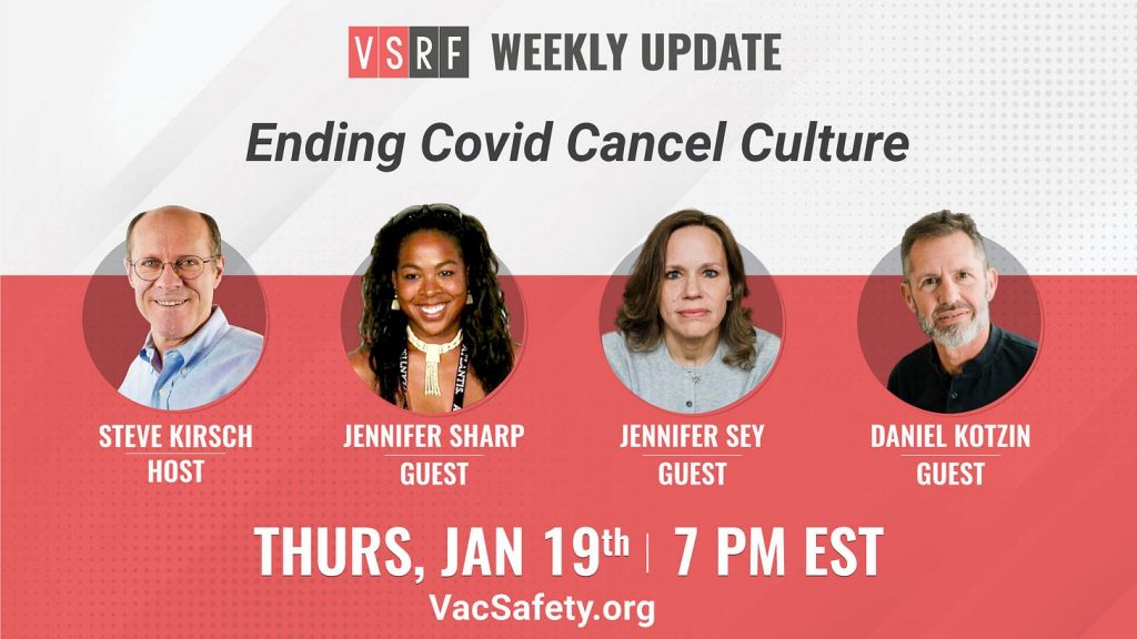 Thursday on the VSRF Weekly Update: Ending Covid Cancel Culture