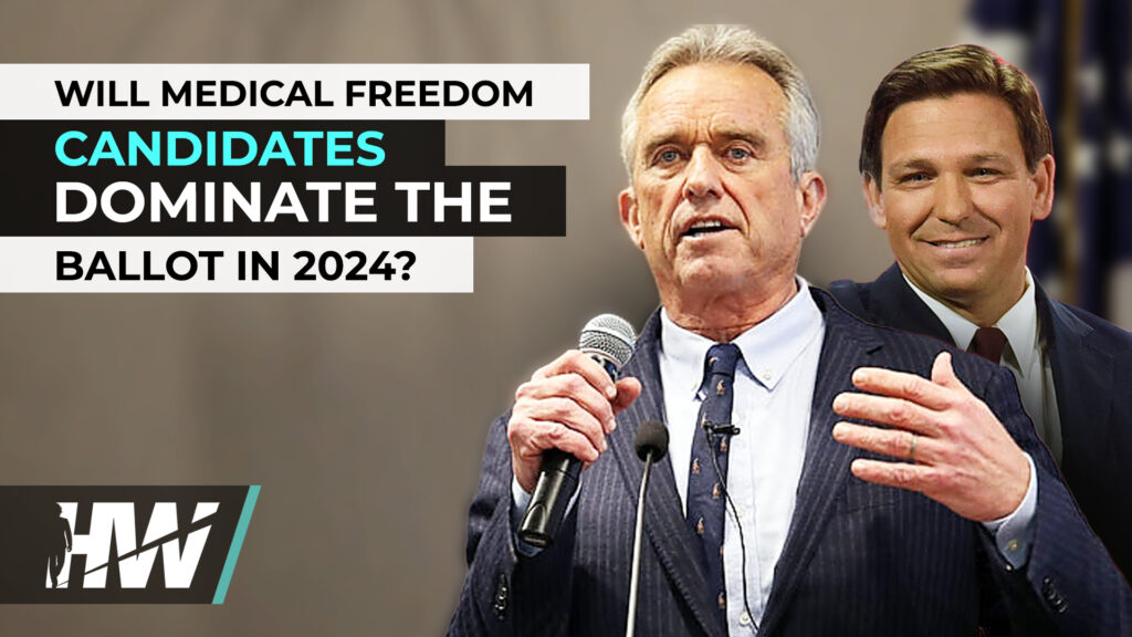 WILL MEDICAL FREEDOM CANDIDATES DOMINATE THE BALLOT IN 2024?
