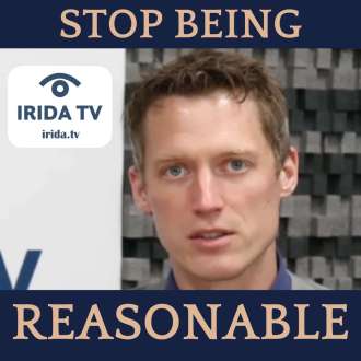 Stop Being Reasonable