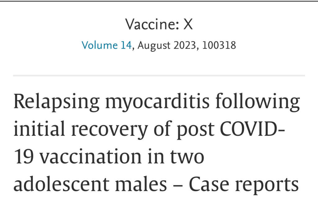 URGENT: Italian researchers find Covid vaccine myocarditis relapses in teenage boys following apparently complete initial recovery