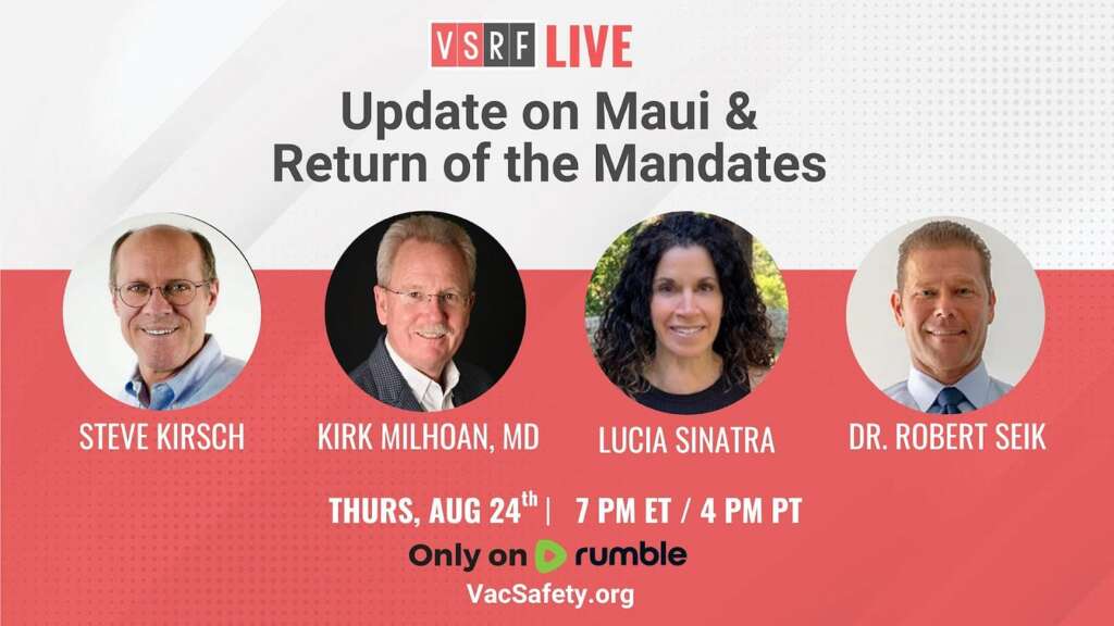 VSRF Live Tonight: Update from Maui and the Return of the Mandates