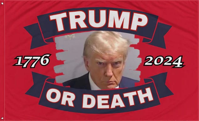 EXCLUSIVE: The “Trump Or Death” Flag