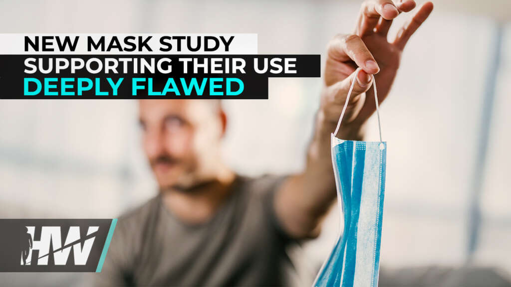 NEW MASK STUDY SUPPORTING THEIR USE DEEPLY FLAWED