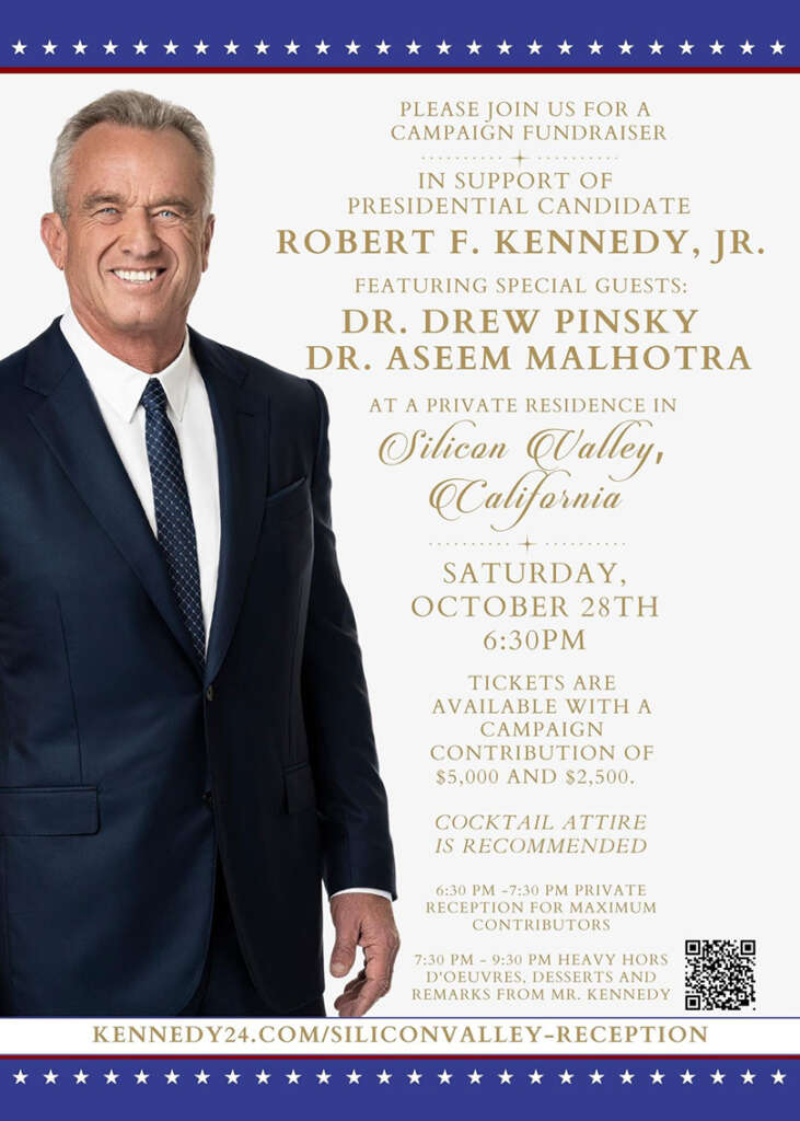 Please join me at the RFK Jr. fundraiser in Silicon Valley on October 28, 2023 at 6:30pm