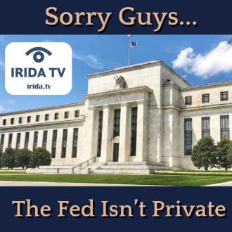 Sorry Guys… But the Federal Reserve Isn’t Private (Ep.118)