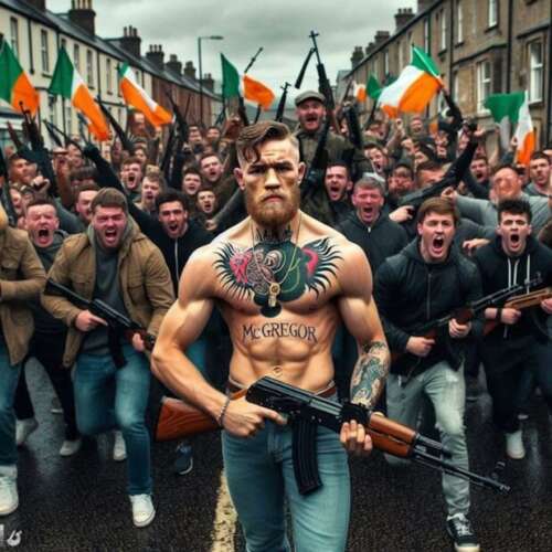 YES YES YES: Conor Unveils Plan to Seize Control of Ireland! WAR.