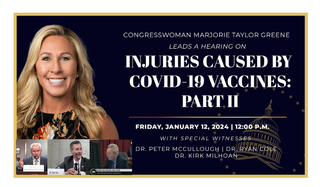 BREAKING–US Congressional Hearing on COVID-19 Vaccine Injuries II