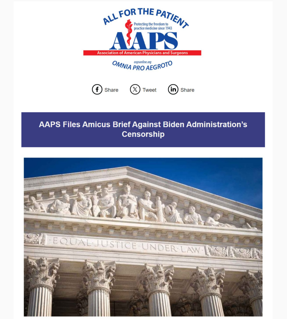 Breaking–AAPS Files Amicus Brief Against Biden Administration’s Censorship