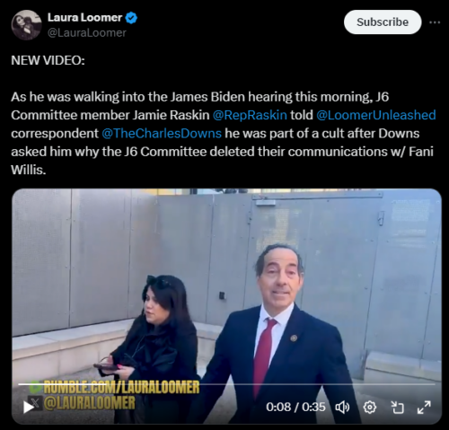 Jamie Raskin Calls on Loomer Unleashed to be “Deprogrammed” After Asking Him about the J6 Committee Deleting Their Communications with Fani Willis