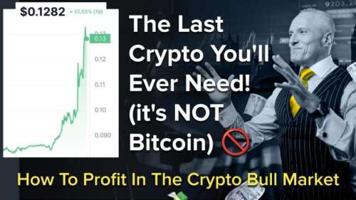 The Last Crypto You’ll Ever Need! (it’s NOT Bitcoin)