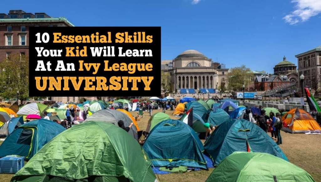 10 Essential Life Skills Your Kid Will Learn At An Ivy League University (Satire)