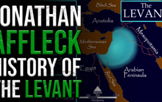 History of the Levant w/ Jonathan Affleck By Dawson|2024-04-03T17:28:44-07:00April 3, 2024|Podcast, Report|0 Comments Read More