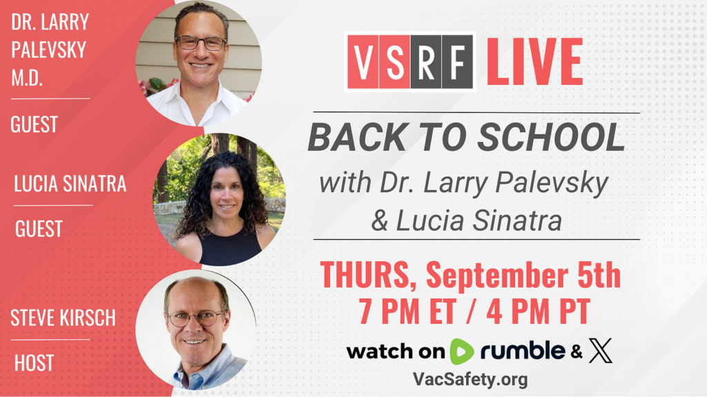 VSRF LIVE Tonight: Episode 142 – Back to School with Dr. Larry Palevsky, M.D. and Lucia Sinatra