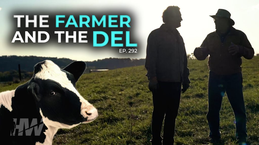 EPISODE 292: THE FARMER AND THE DEL