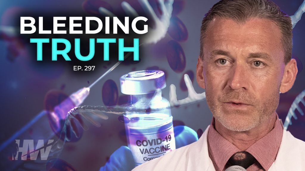 EPISODE 297: BLEEDING TRUTH