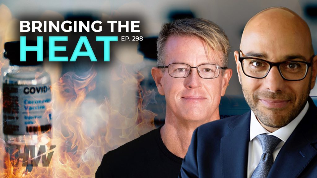 EPISODE 298: BRINGING THE HEAT