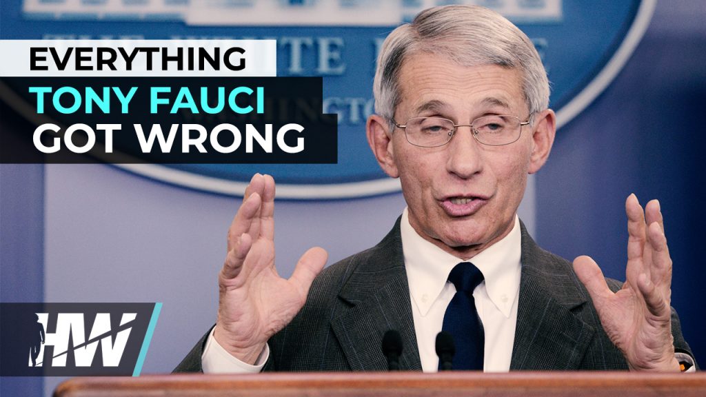 EVERYTHING TONY FAUCI GOT WRONG