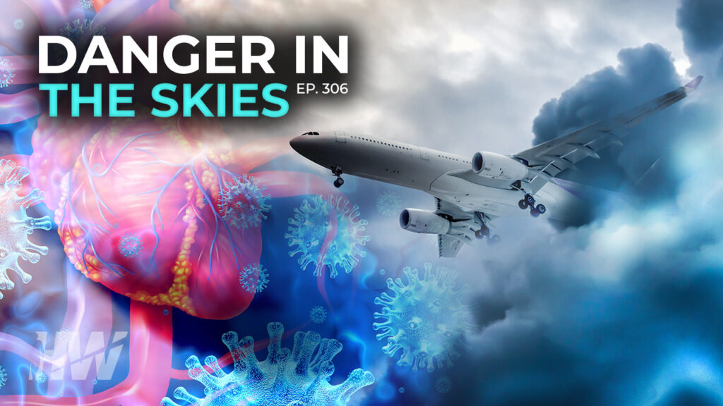 EPISODE 306: DANGER IN THE SKIES