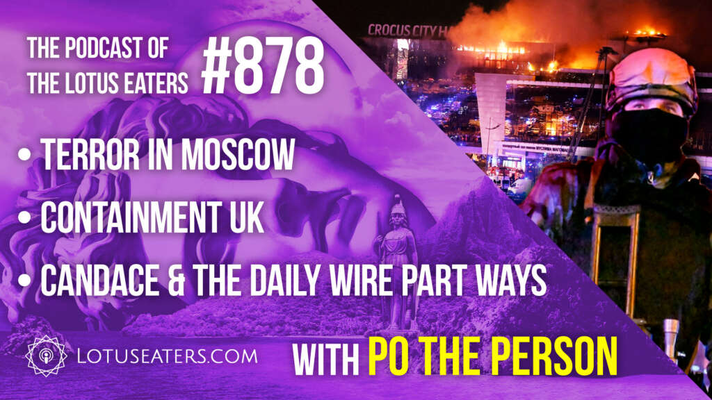 The Podcast of the Lotus Eaters #880