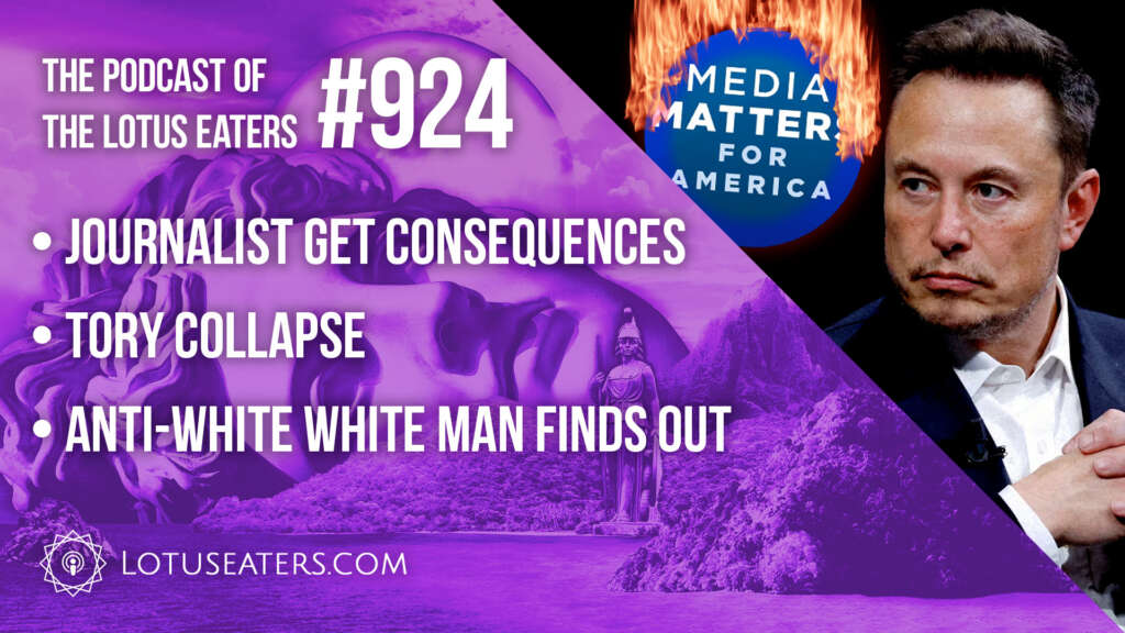 The Podcast of the Lotus Eaters #924