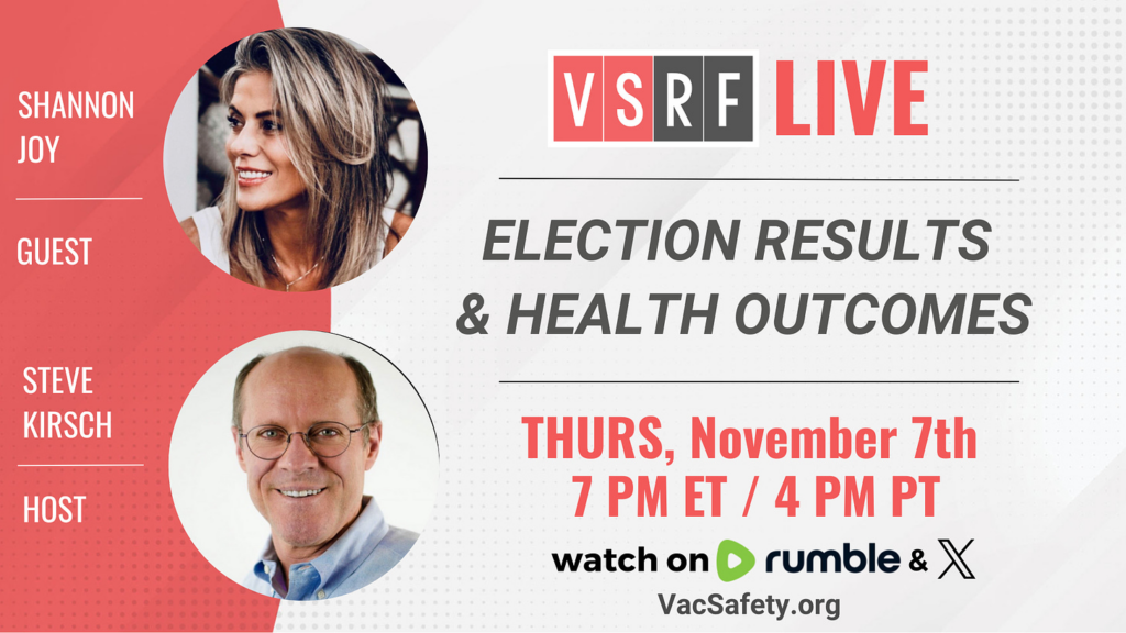 VSRF LIVE Tonight: Episode 151 – Election Results and Health Outcomes Discussion with Shannon Joy.