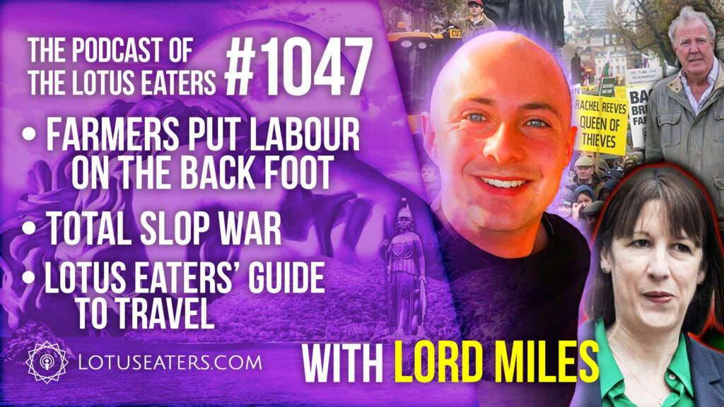 The Podcast of the Lotus Eaters #1047