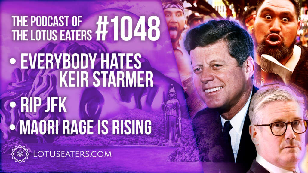 The Podcast of the Lotus Eaters #1048