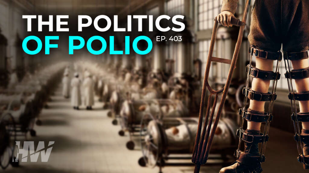 THE POLITICS OF POLIO