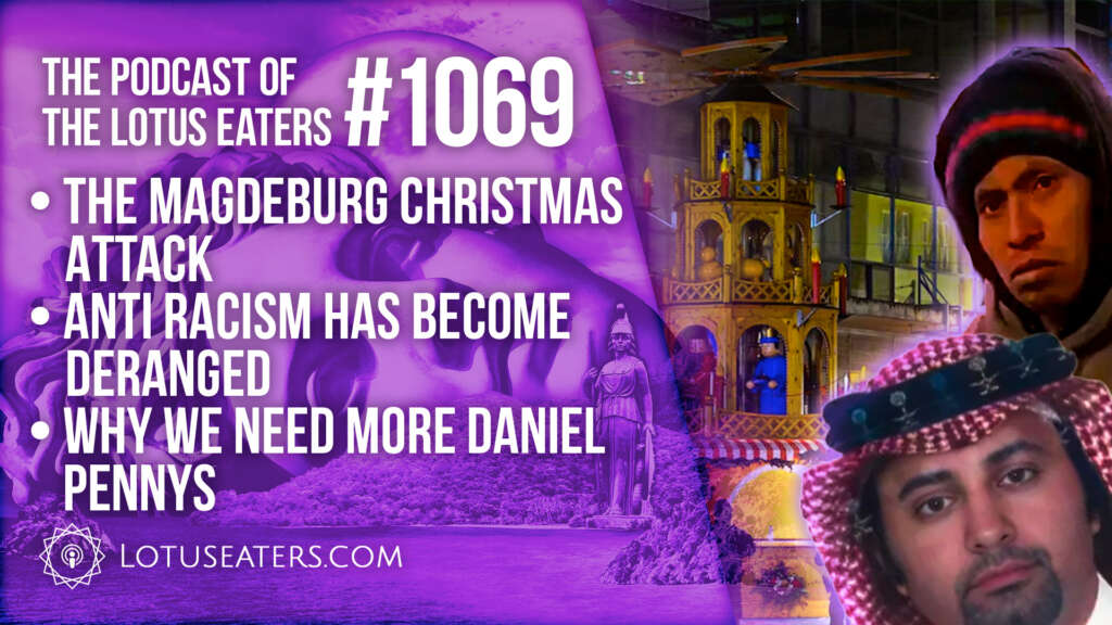 The Podcast of the Lotus Eaters #1069