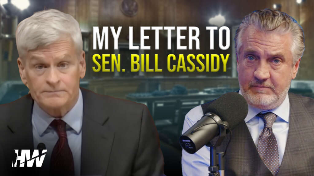 MY LETTER TO SEN BILL CASSIDY, MD