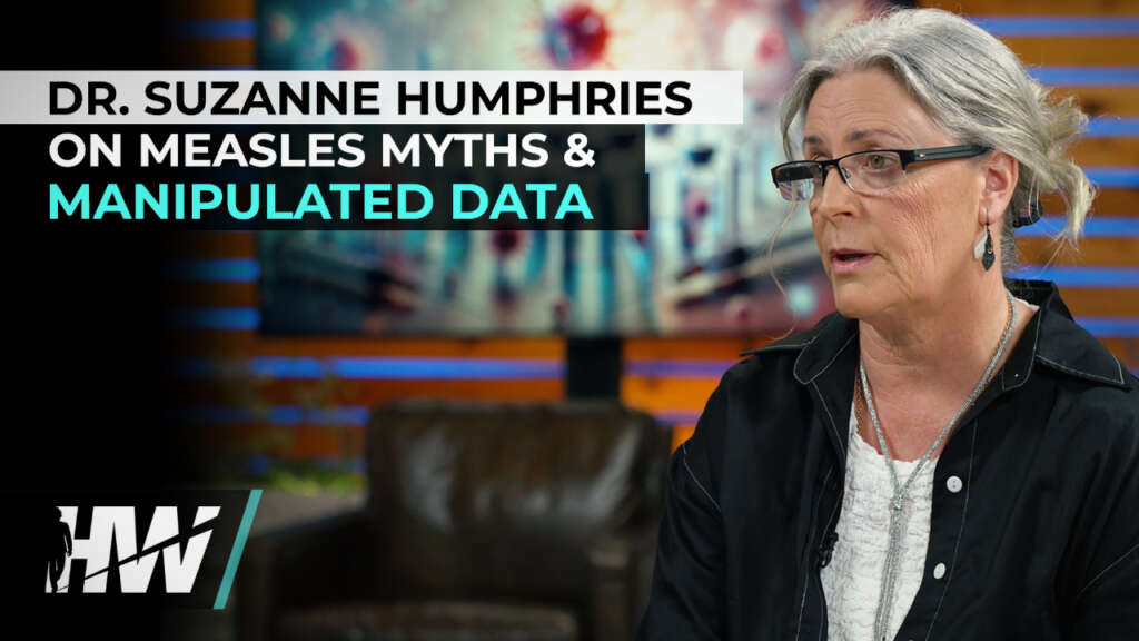 DR. SUZANNE HUMPHRIES ON MEASLES MYTHS AND MANIPULATED DATA