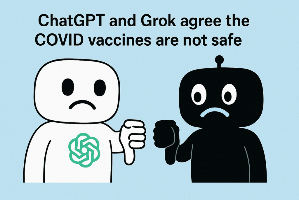Grok and ChatGPT now both agree: COVID vaccine harms > benefits